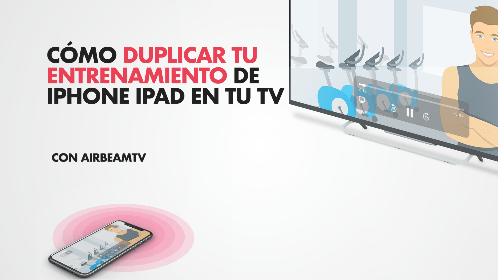 Cómo duplicar (transmitir) la aplicación de ejercicios de su iPhone o iPad en su televisor
