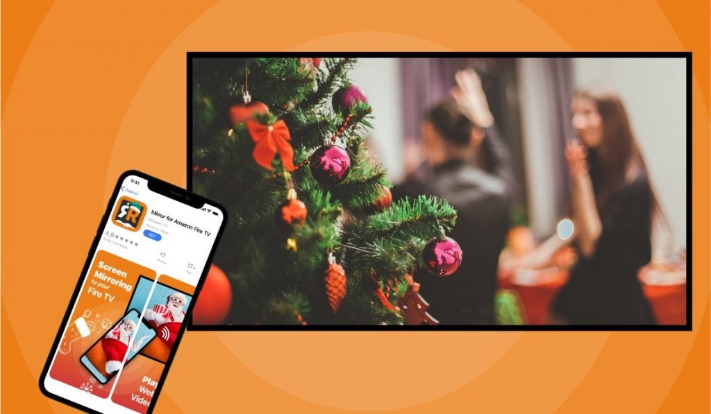An iPhone with the Mirror for Fire TV AirBeamTV app page on the App Store. The app graphics have a Christmas theme. A Smart TV with two people and a Christmas tree. The background of the image is orange