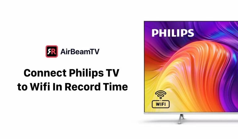 How to Connect Philips TV to Wifi Without Hassle | AirBeamTV - How To Connect My Iphone To My Philips Tv