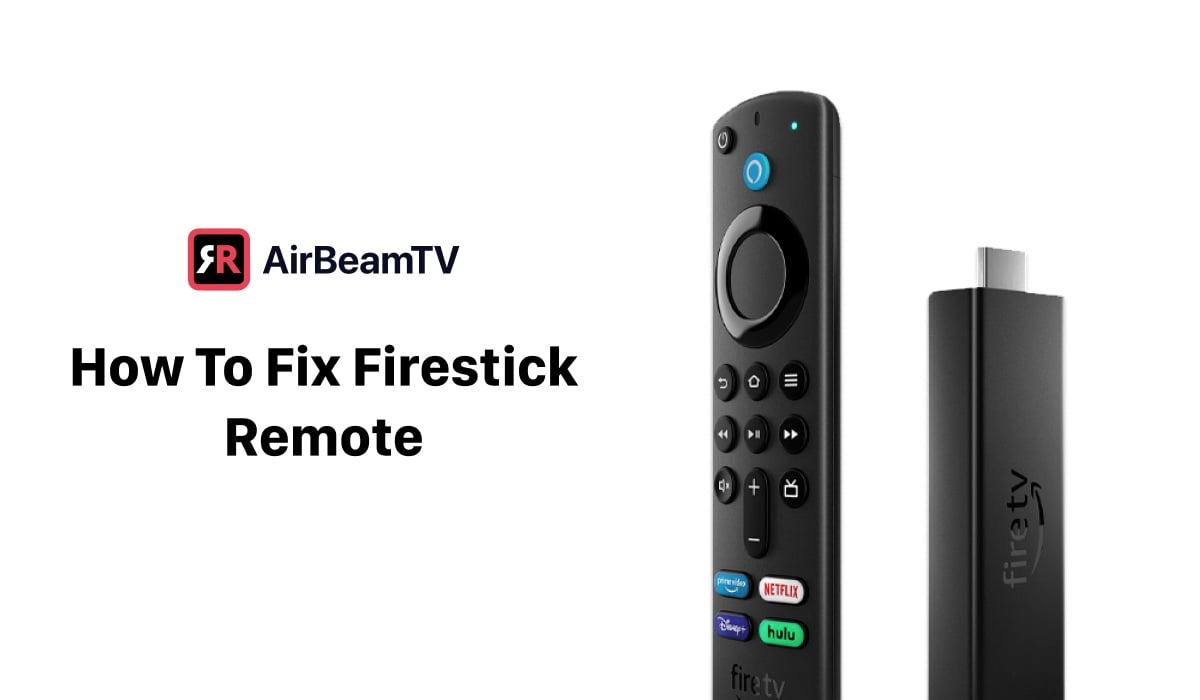 Firestick Remote Not Working? Fix It In 5 Simple Steps in 2024