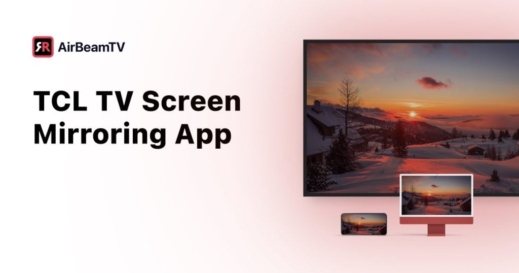 A banner promoting the TCL TV screen mirroring app by AirBeamTV