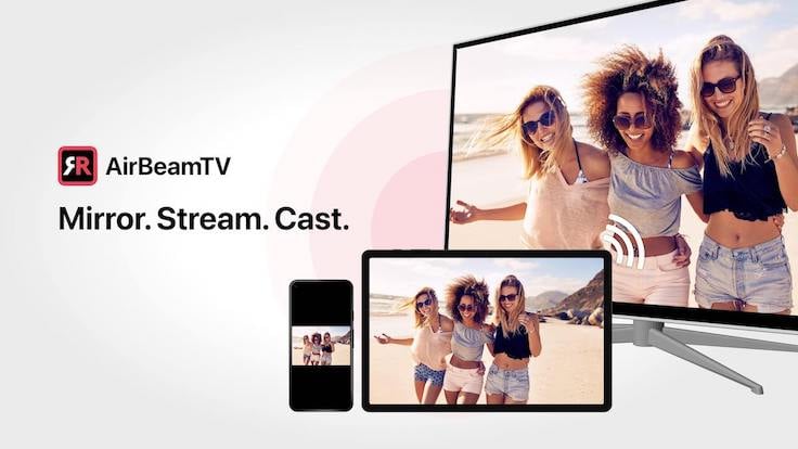 A banner showing a smartphone, a tablet and a smart tv, all displaying the same picture of three young women posing of a picture at a beach. To the left there is a header that says "Mirror. Stream. Cast." and there is an AirBeamTV logo above it