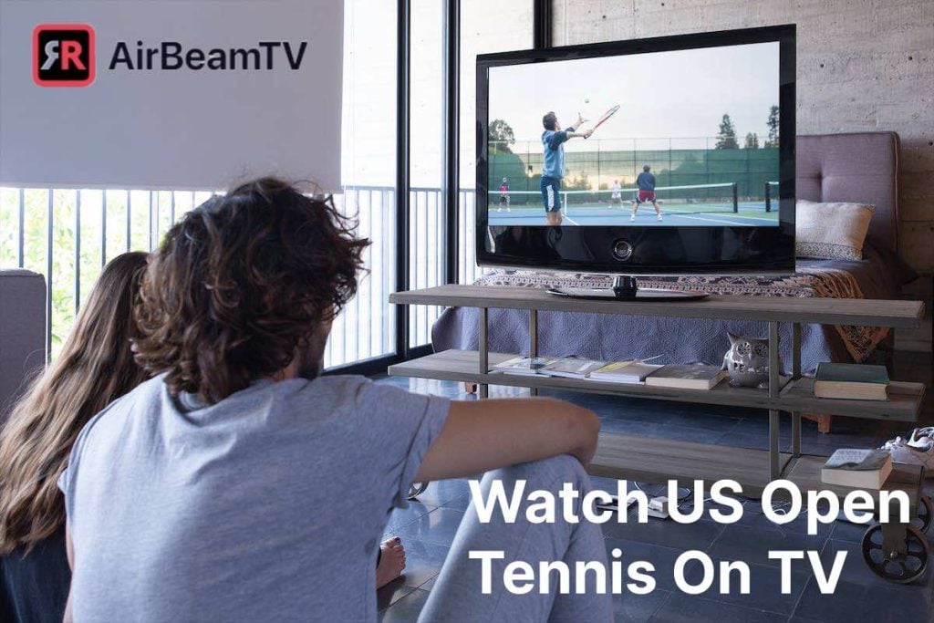 Two people watching tennis on tV. The header says "Watch US Open Tennis On TV"